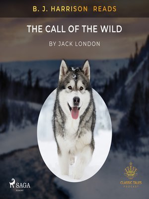 cover image of B. J. Harrison Reads the Call of the Wild